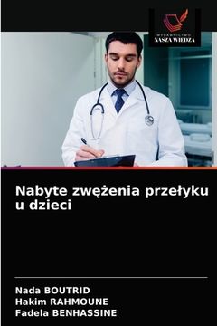 portada Nabyte zwężenia przelyku u dzieci (en Polaco)