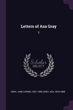 portada Letters of Asa Gray: 2 (en Inglés)