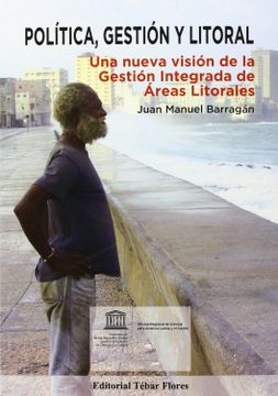 portada Politica, Gestion y Litoral: Una Nueva Vision de la Gestion Integ Rada de Areas Litorales (in Spanish)