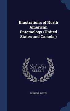 portada Illustrations of North American Entomology (United States and Canada,)