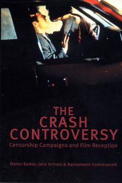portada The "Crash" Controversy: Censorship Campaigns and Film Reception (in English)