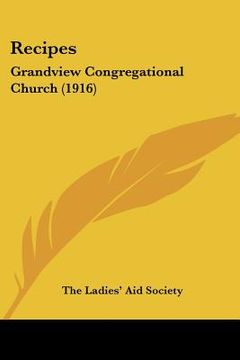 portada recipes: grandview congregational church (1916) (en Inglés)