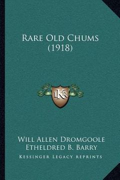 portada rare old chums (1918) (in English)