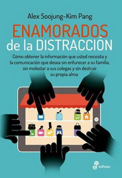 portada Enamorados de la Distraccion (in Spanish)