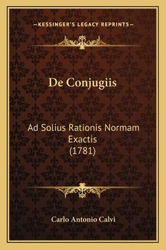 portada De Conjugiis: Ad Solius Rationis Normam Exactis (1781) (en Latin)