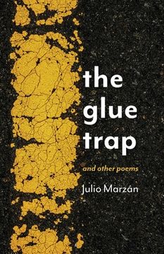 portada The Glue Trap: and Other Poems