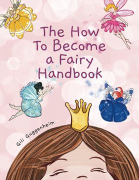 portada How to Become a Fairy Handbook (en Inglés)