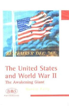 portada the united states and world war ii: the awakening giant (in English)
