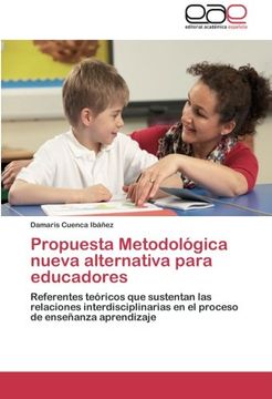 portada Propuesta Metodologica Nueva Alternativa Para Educadores