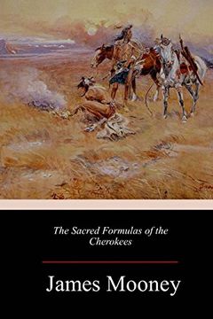 portada The Sacred Formulas of the Cherokees (in English)