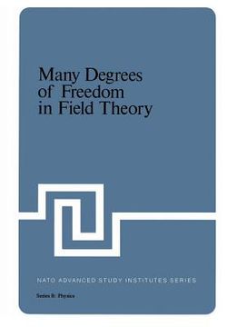 portada Many Degrees of Freedom in Field Theory (in English)