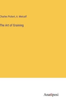 portada The Art of Graining (en Inglés)