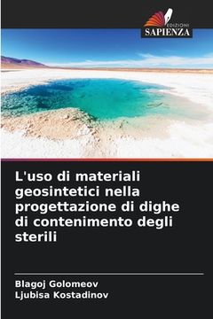 portada L'uso di materiali geosintetici nella progettazione di dighe di contenimento degli sterili