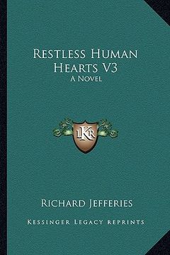 portada restless human hearts v3 (en Inglés)
