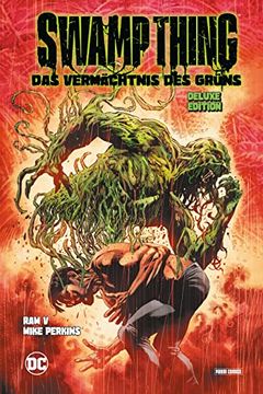 portada Swamp Thing: Das Vermächtnis des Grüns (Deluxe Edition) (en Alemán)