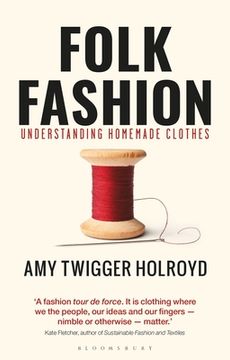 portada Folk Fashion: Understanding Homemade Clothes (in English)