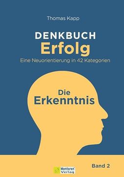 portada Denkbuch Erfolg. Eine Neuorientierung in 42 Kategorien (in German)