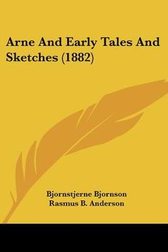 portada arne and early tales and sketches (1882) (in English)