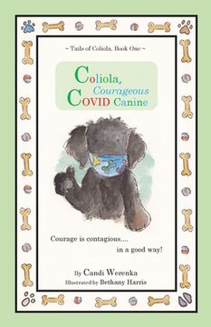 portada Coliola, Courageous COVID Canine (en Inglés)
