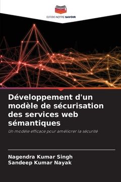 portada Développement d'un modèle de sécurisation des services web sémantiques (en Francés)