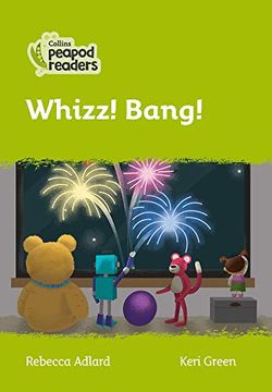 portada Level 2 – Whizz! Bang! (Collins Peapod Readers) (in English)