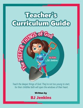 portada Teacher's Curriculum Guide: The Deeper Things of God Series (en Inglés)