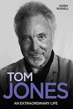 portada Tom Jones: An Extraordinary Life