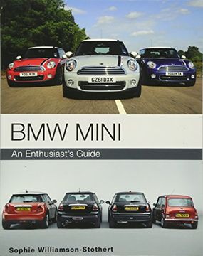 portada BMW Mini: An Enthusiast's Guide (in English)
