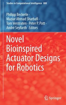 portada Novel Bioinspired Actuator Designs for Robotics (en Inglés)