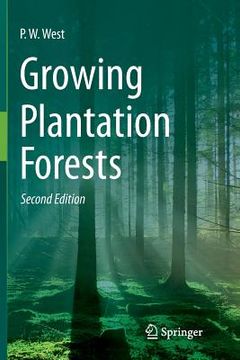 portada Growing Plantation Forests (en Inglés)