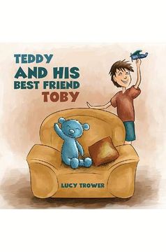 portada Teddy and his Best Friend Toby (en Inglés)