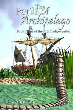 portada The Perils of Archipelago: Book Three of the Archipelago Series (en Inglés)