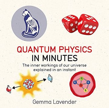 portada Quantum Physics in Minutes: The Inner Workings of Our Universe Explained in an Instant (en Inglés)