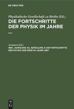 portada Die Fortschritte der Physik der Erde im Jahre 1887 (en Alemán)