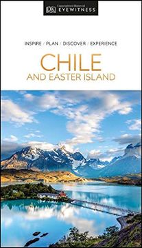 portada Dk Eyewitness Chile and Easter Island (Travel Guide) (en Inglés)