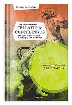 portada The Cultural History of Fellatio & Cunnilingus (en Inglés)