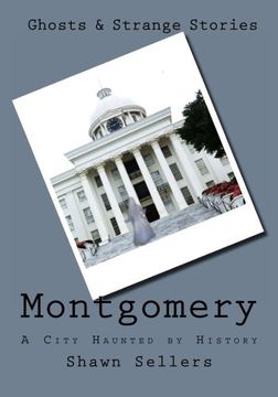 portada Montgomery:  A City Haunted by History