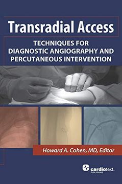 portada Transradial Access: Techniques for Diagnostic Angiography and Percutaneous Intervention (en Inglés)
