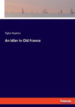 portada An Idler in Old France (in German)