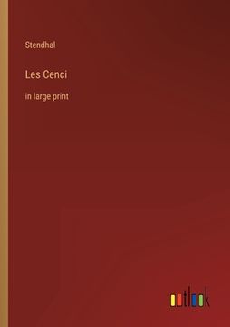 portada Les Cenci: in large print (en Francés)