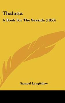 portada thalatta: a book for the seaside (1853) (en Inglés)
