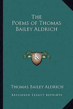portada the poems of thomas bailey aldrich (en Inglés)