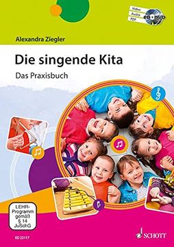 portada Die Singende Kita: Das Praxisbuch. Ausgabe mit cd + Dvd.