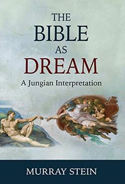 portada The Bible as Dream: A Jungian Interpretation (en Inglés)