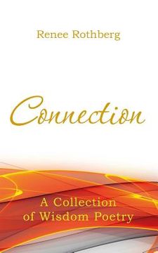 portada Connection: A Collection of Wisdom Poetry (en Inglés)