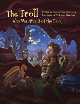 The Troll Who Was Afraid of the Dark (en Inglés)
