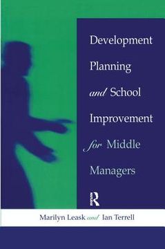 portada Development Planning and School Improvement for Middle Managers (en Inglés)