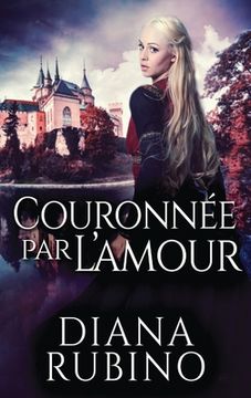 portada Couronnã e par L'amour (en Francés)