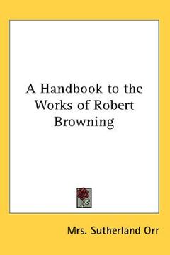 portada a handbook to the works of robert browning (en Inglés)