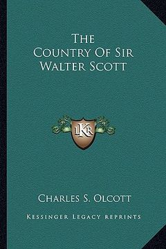 portada the country of sir walter scott